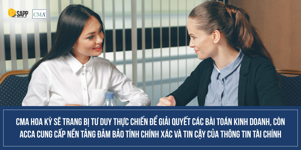 Điểm khác biệt về kiến thức trang bị giữa CMA và ACCA