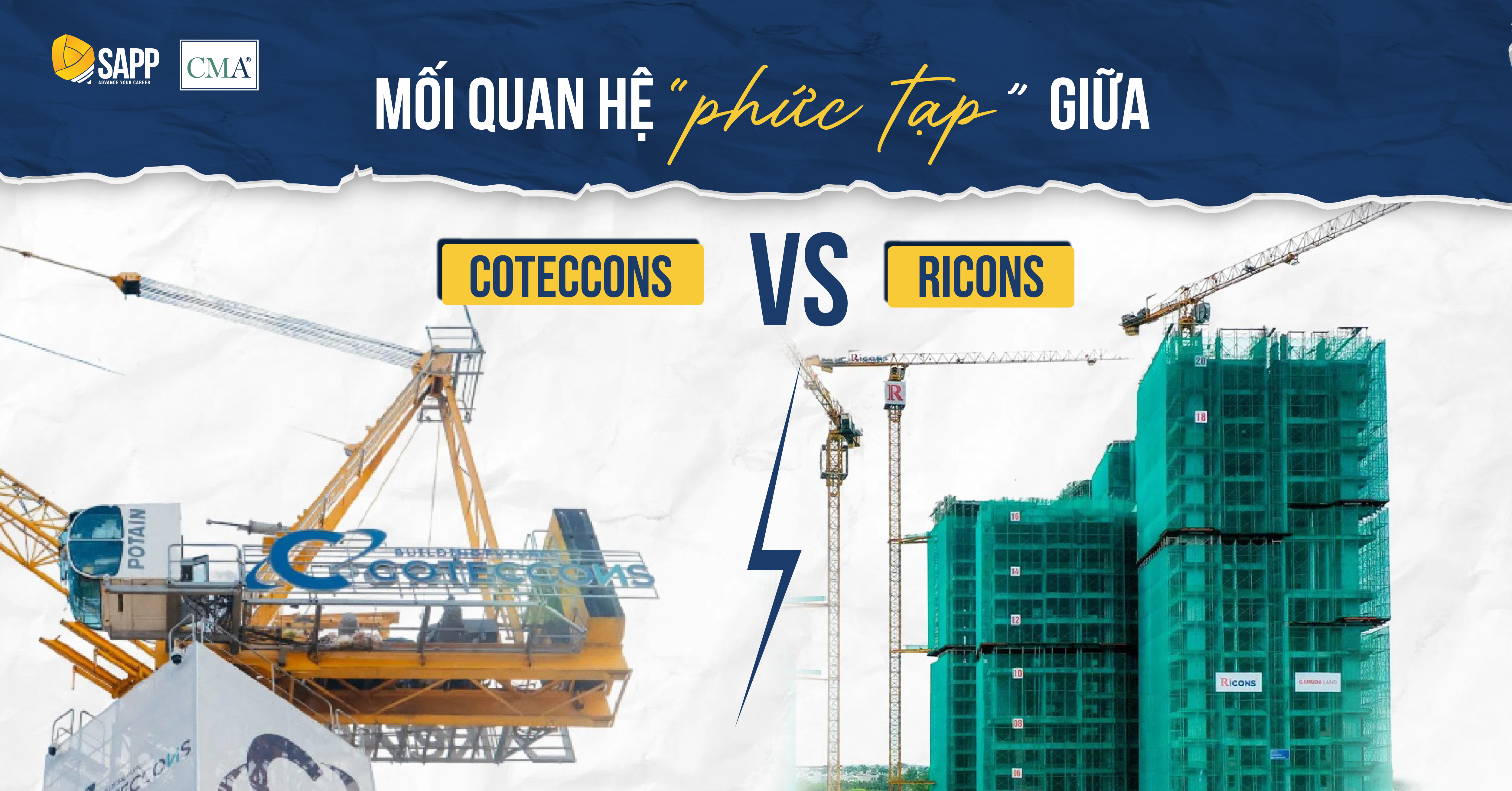 Tổng quan cuộc nội chiến 5 năm giữa Coteccons và Ricons