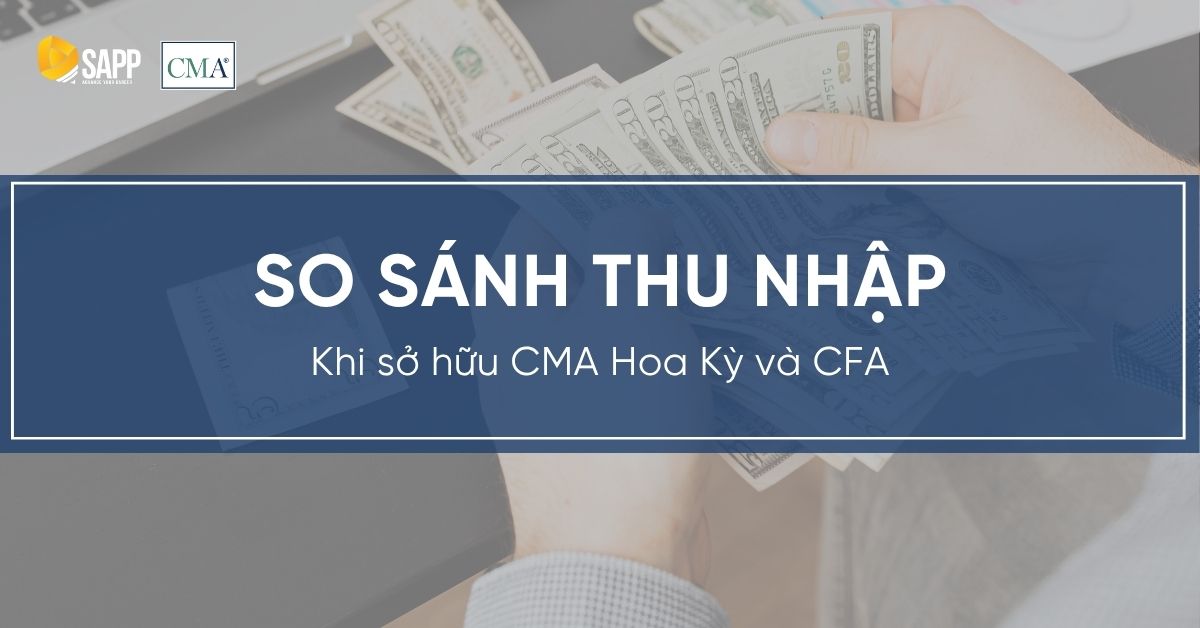 so-sanh-thu-nhap-khi-so-huu-cma-hoa-ky-va-cfa