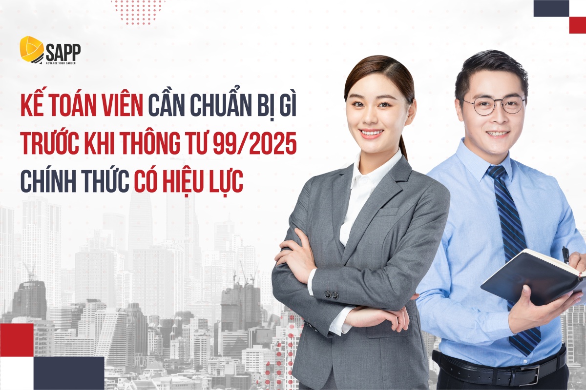 Kế toán viên cần chuẩn bị gì khi Thông tư 99 có hiệu lực từ 2026?