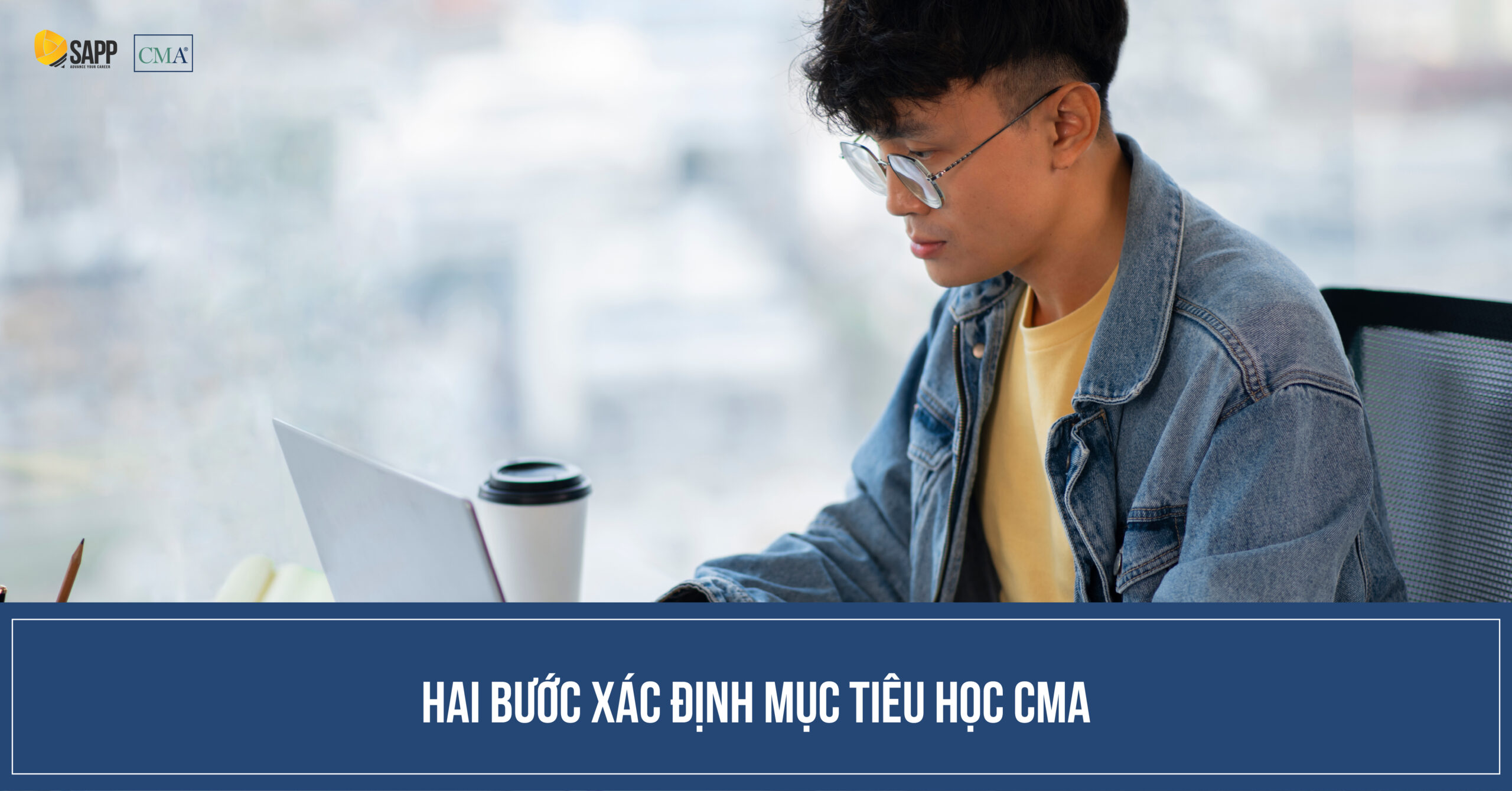 Hai bước xác định mục tiêu học CMA