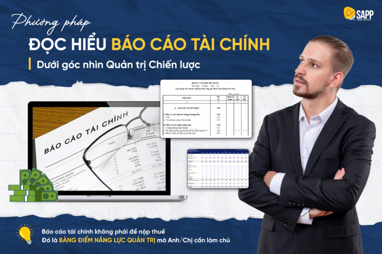 Phương pháp đọc hiểu Báo cáo tài chính dưới góc nhìn quản trị chiến lược