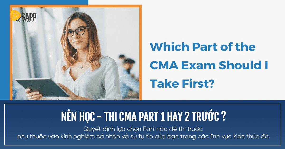 lo-trinh-tu-hoc-cma-nen-hoc-part-nao-truoc