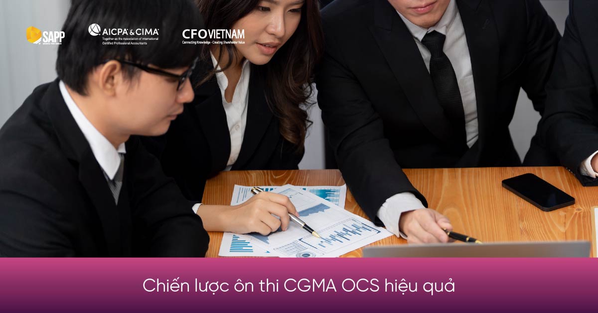 Chiến lược ôn thi CGMA OCS hiệu quả Chiến lược ôn thi CGMA OCS hiệu quả