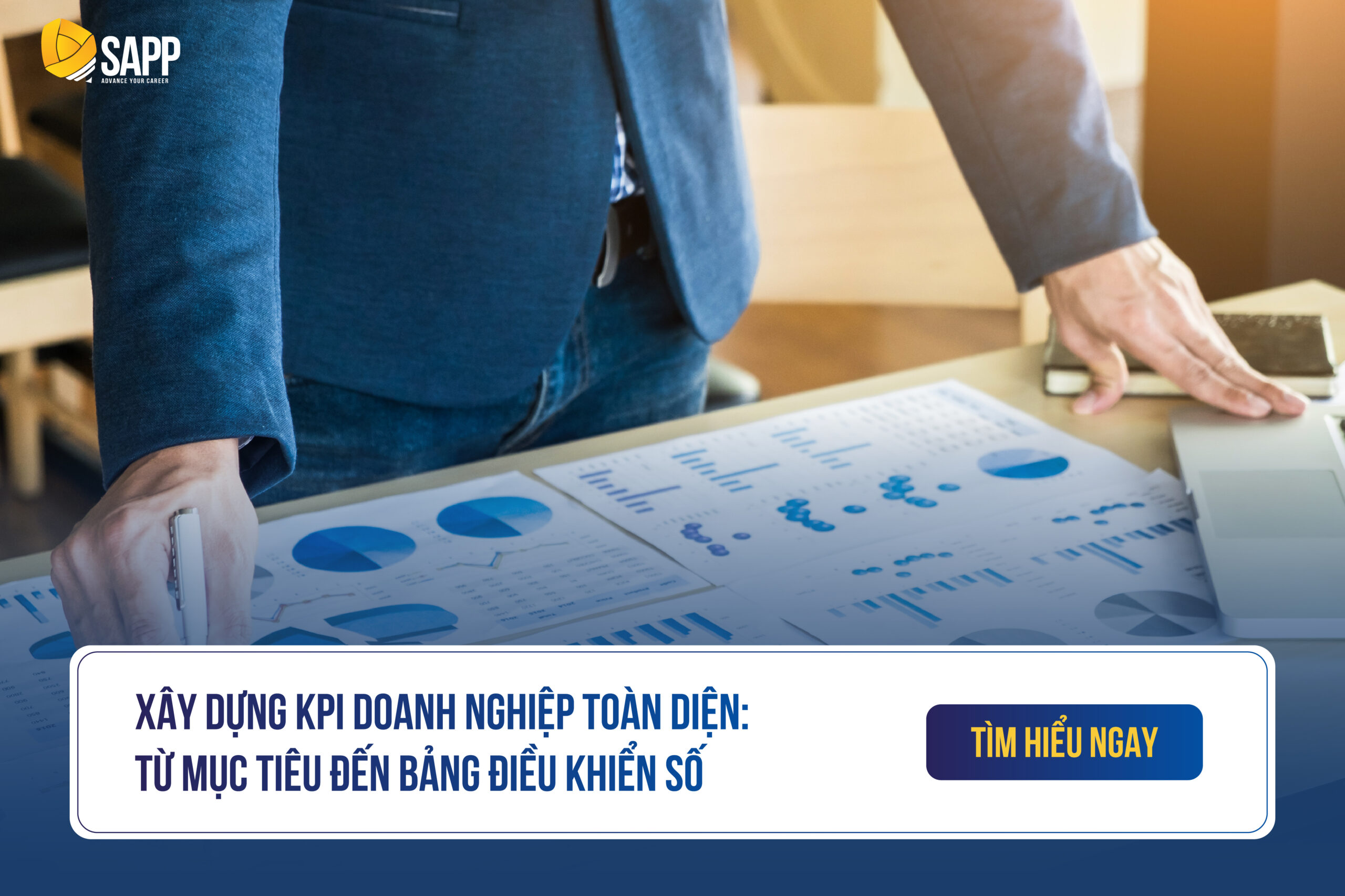 Xây dựng KPI doanh nghiệp toàn diện: từ mục tiêu đến bảng điều khiển số