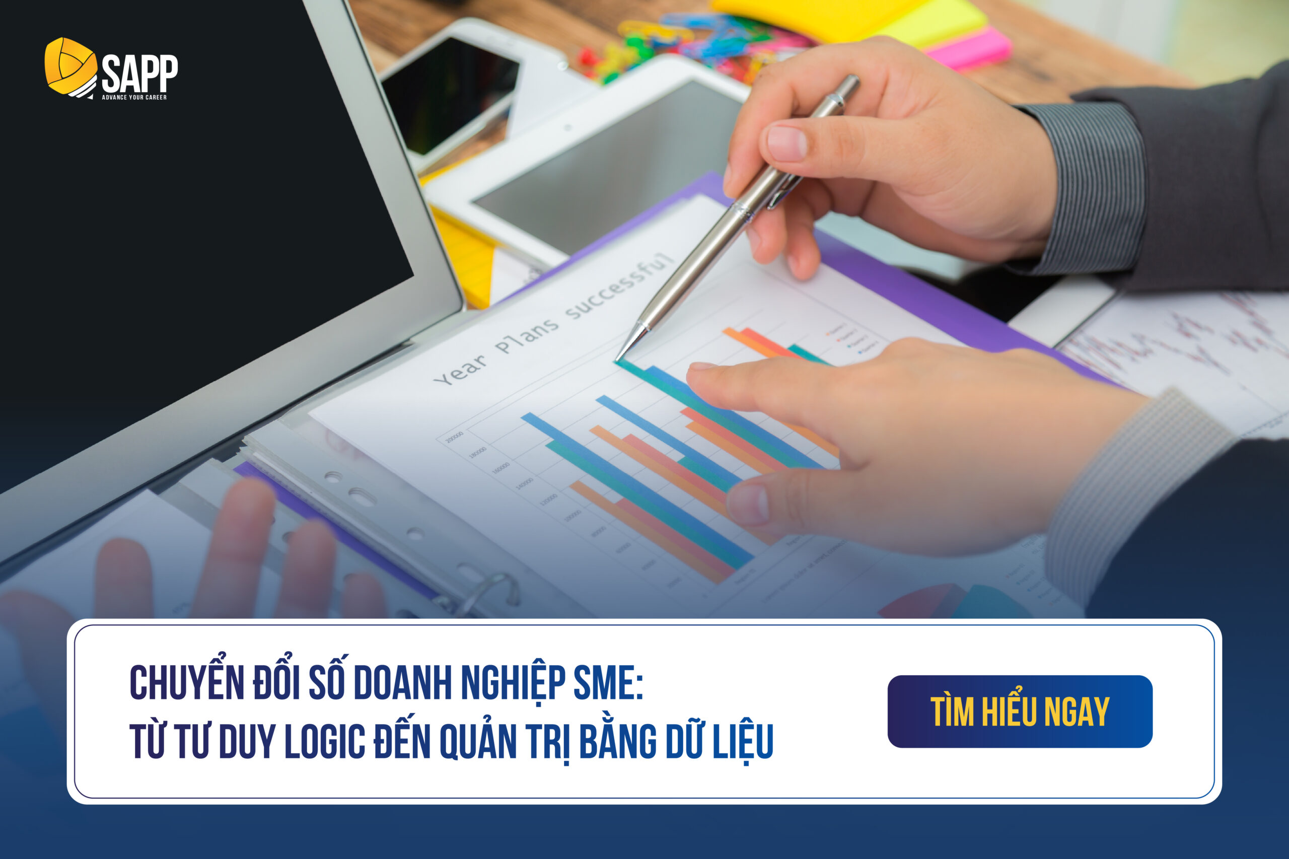 Chuyển đổi số doanh nghiệp SME: Từ tư duy logic đến quản trị bằng dữ liệu